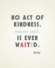 No Act of Kindness is Ever Too Small